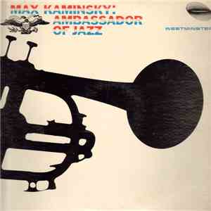 Max Kaminsky - Ambassador Of Jazz mp3 album