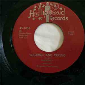 McBurney And The Original Four Jacks - Walking And Crying mp3 album