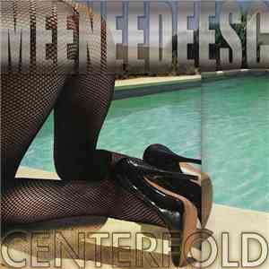 Meeneedeesc - Centerfold mp3 album