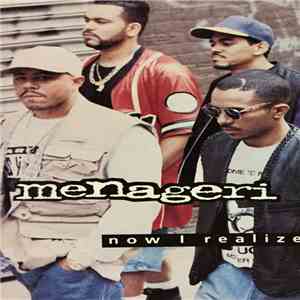 Menageri - Now I Realize mp3 album