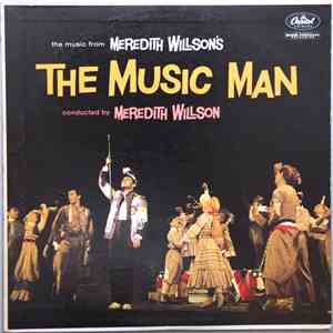Meredith Willson - The Music From Meredith Willson's The Music Man mp3 album