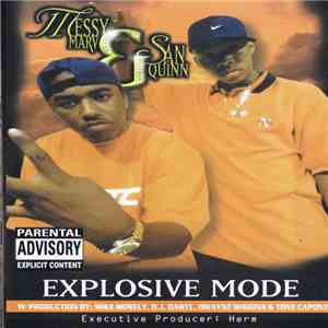 Messy Marv & San Quinn - Explosive Mode mp3 album