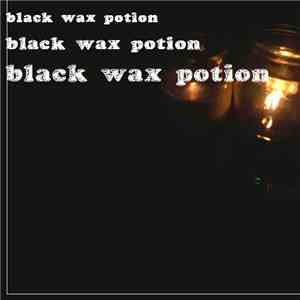MetaPhex - Black Wax Potion mp3 album