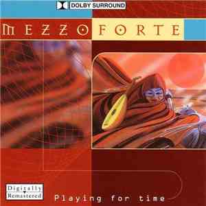 Mezzoforte - Playing For Time mp3 album