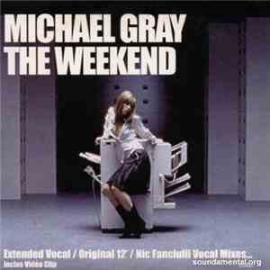 Michael Gray - The Weekend mp3 album