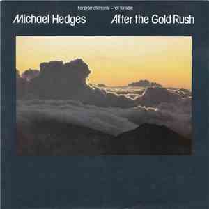 Michael Hedges - After The Gold Rush mp3 album