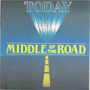 Middle Of The Road - Today mp3 album