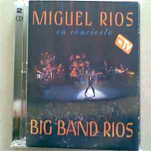 Miguel Ríos - Big Band Rios mp3 album