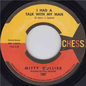 Mitty Collier - I Had A Talk With My Man / Free Girl (In The Morning) mp3 album