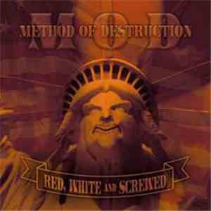 M.O.D. - Red, White And Screwed mp3 album