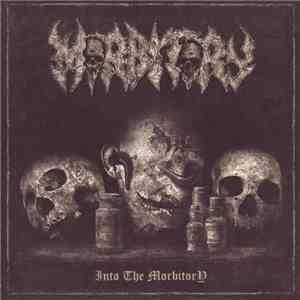 Morbitory - Into The Morbitory mp3 album