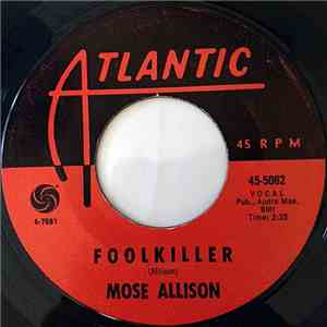Mose Allison - Foolkiller mp3 album