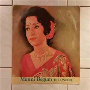 Munni Begum - In Concert mp3 album