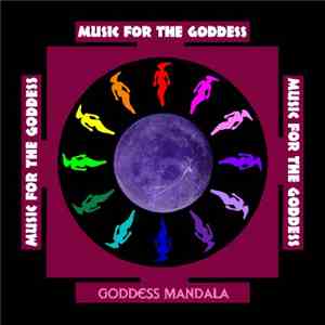 Music For The Goddess - Goddess Mandala mp3 album
