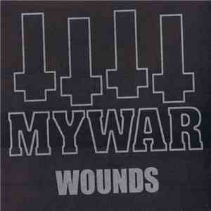 MYWAR - Wounds mp3 album