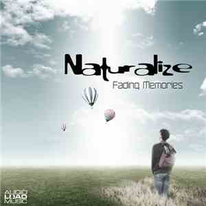 Naturalize - Fading Memories mp3 album