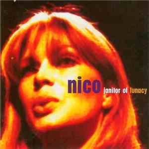 Nico  - Janitor Of Lunacy mp3 album