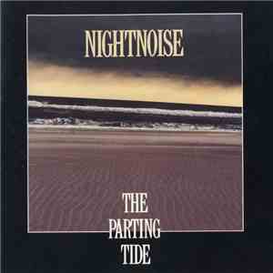 Nightnoise  - The Parting Tide mp3 album