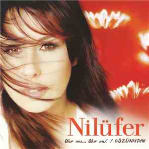 Nilüfer - Olur Mu... Olur Mu? / Gözünaydın mp3 album