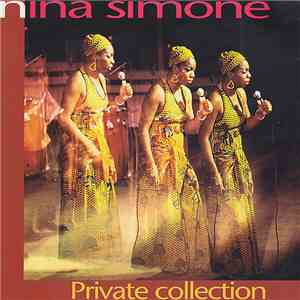 Nina Simone - Private Collection mp3 album