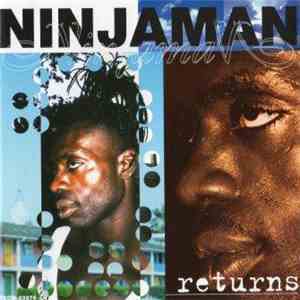 Ninjaman - Returns〜忍者復活‼︎ mp3 album