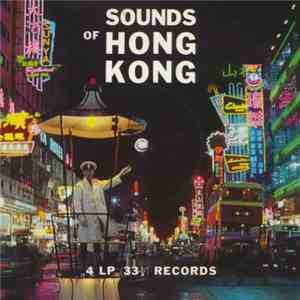 No Artist - Sounds Of Hong Kong mp3 album