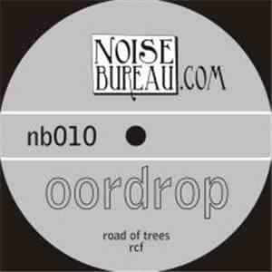 Oordrop - Road Of Trees mp3 album
