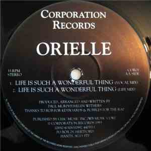 Orielle  - Life Is Such A Wonderful Thing mp3 album