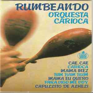 Orquesta Carioca - Rumbeando mp3 album