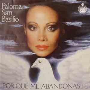 Paloma San Basilio - Por Que Me Abandonaste mp3 album
