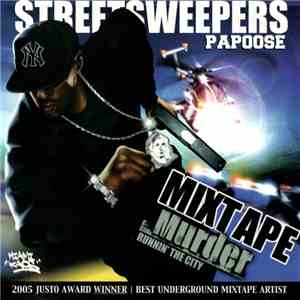 Papoose - Mixtape Murder: Runnin' The City mp3 album