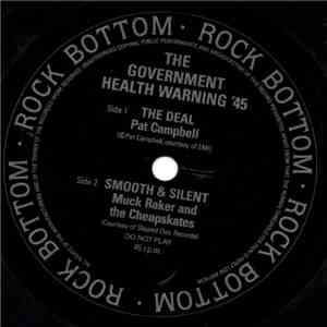 Pat Campbell / Muck Raker And The Cheapskates - Government Health Warning '45 mp3 album