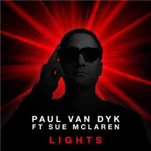 Paul van Dyk Ft Sue McLaren - Lights mp3 album