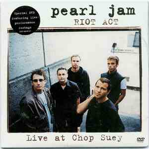 Pearl Jam - Riot Act - Live At Chop Suey mp3 album