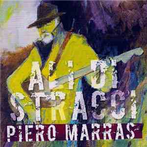 Piero Marras - Ali di stracci mp3 album