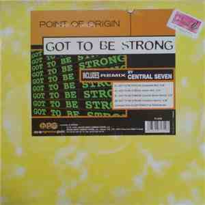 Point Of Origin - Got To Be Strong mp3 album