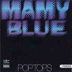 Pop Tops - Mamy Blue mp3 album