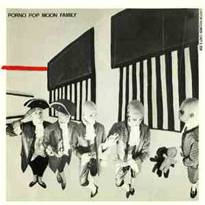 Porno Pop Moon Family - Say Hello To Porno Pop mp3 album