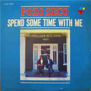 Pozo Seco - Spend Some Time With Me mp3 album