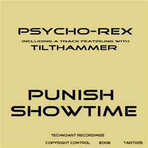 Psycho-Rex - Punish Showtime mp3 album