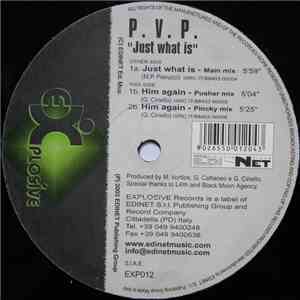 P.V.P. - Just What Is mp3 album