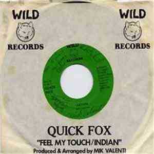 Quick Fox - Feel My Touch mp3 album