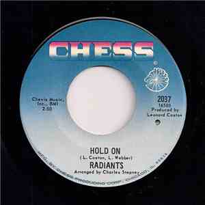 Radiants - Hold On / I'm Glad I'm The Loser mp3 album