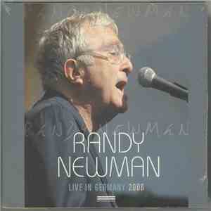 Randy Newman - Live In Germany 2006 mp3 album