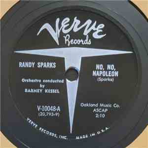 Randy Sparks - No, No, Napoleon / I'll Be True mp3 album