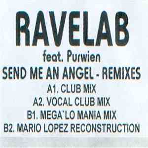 Ravelab Feat. Purwien - Send Me An Angel - Remixes mp3 album