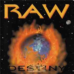 RAW  - Destiny mp3 album