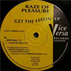 Raze Of Pleasure - Get The Feelin' E.P. mp3 album