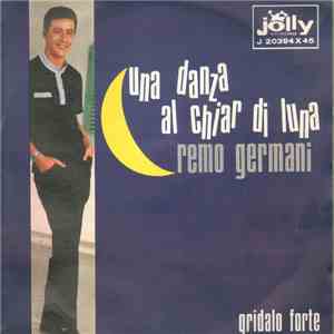 Remo Germani - Una Danza Al Chiar Di Luna mp3 album