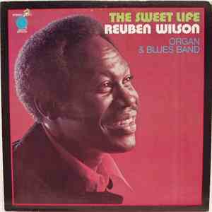 Reuben Wilson - The Sweet Life mp3 album